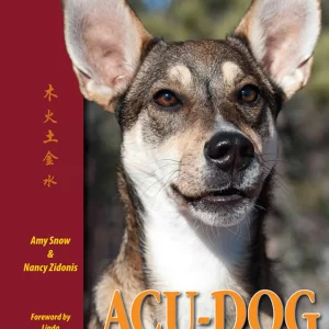 ACU-DOG: Guide to Canine Acupressure